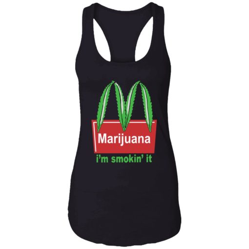 endas Marijuana Im Smokin It 7 1 Marijuana i’m smokin it shirt