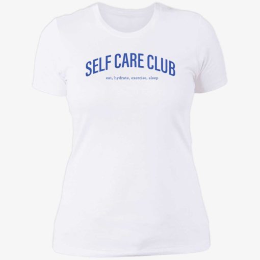 endas sweatshirt self care club shirt 6 1 Self care club eat hydrate exercise sleep shirt
