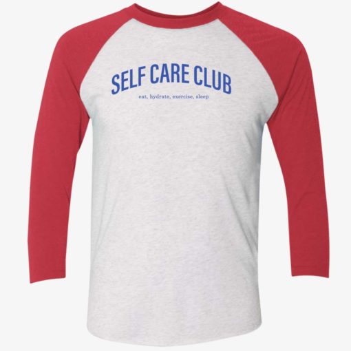 endas sweatshirt self care club shirt 9 1 Self care club eat hydrate exercise sleep shirt