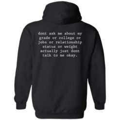 redirect07282022220735 510x510 1 Don’t ask me about my grade or college or jobs shirt