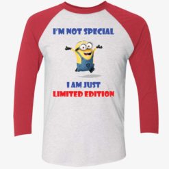up het im not special i am just limited edition shirt 9 1 Minion i'm not special i am just limited edition shirt