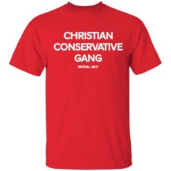 Christian conservative gang shirt