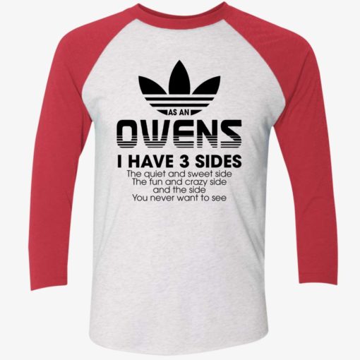 Endas as an owens i have 3 sides 9 1 As an owens i have 3 sides the quiet and sweet side the fun shirt