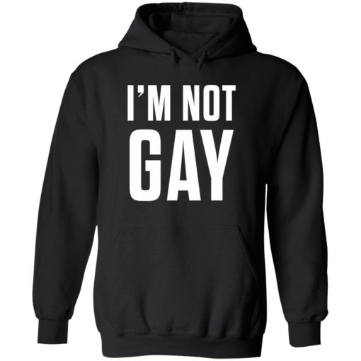 Im not gay shirt 2 1 Austin Show I'm not gay tank top