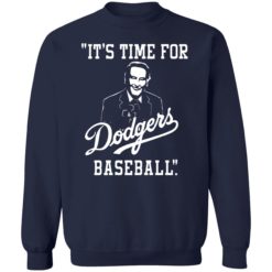 Its time for dodgers baseball shirt 3 navy Vin Scully It's time for dodgers baseball shirt