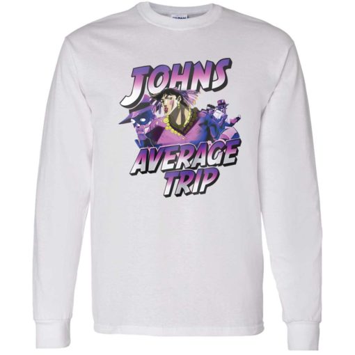 Johns average trip shirt 4 1 Johns average trip hoodie
