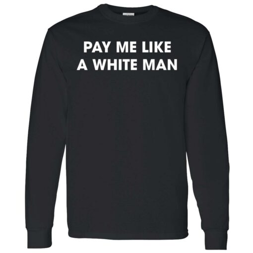endas Angela Sterritt pay me like a white man shirt copy 4 1 Pay me like a white man shirt