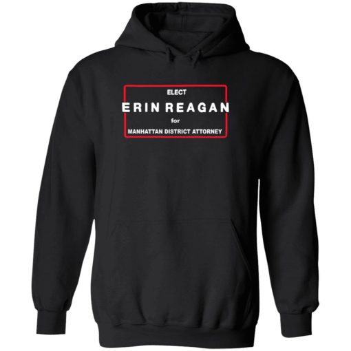 endas Elect Erin Reagan For Manhattan District Attorney 2 1 Elect erin reagan for manhattan district attorney shirt