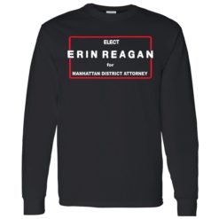 endas Elect Erin Reagan For Manhattan District Attorney 4 1 Elect erin reagan for manhattan district attorney shirt