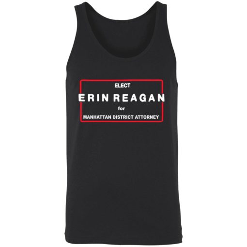 endas Elect Erin Reagan For Manhattan District Attorney 8 1 Elect erin reagan for manhattan district attorney shirt