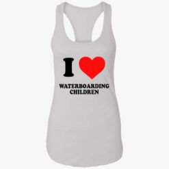 endas waterboarding children 7 1 I love waterboarding children shirt