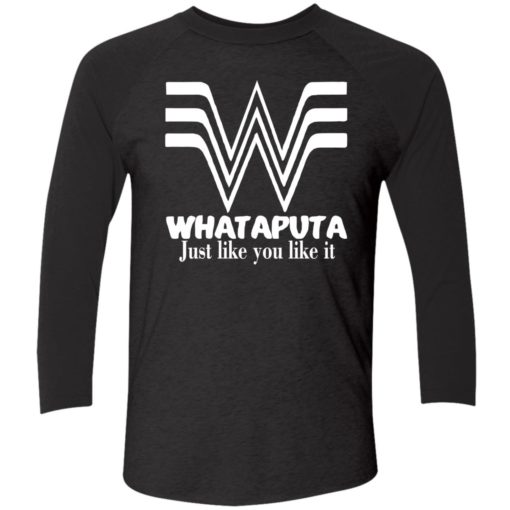 endas whataputa just like you like it shirt 9 1 Whataputa just like you like it shirt