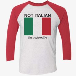 ennda Not italian but supportive 9 1 Not italian but supportive shirt