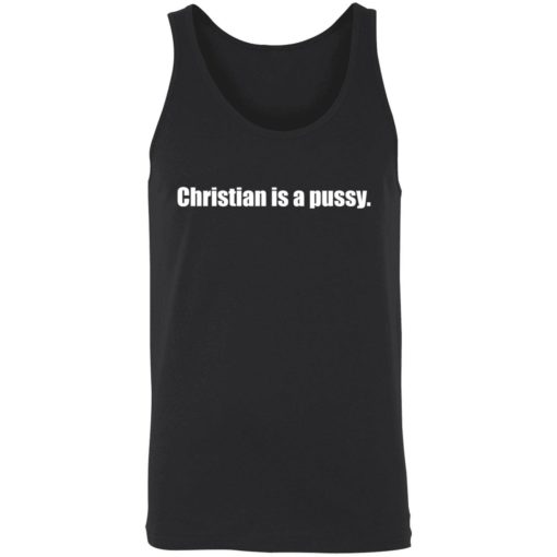 up het Christian is a pussy 8 1 Christian is a pussy hoodie