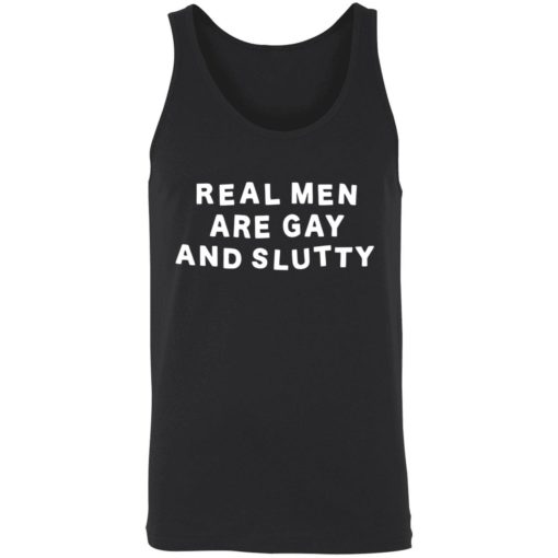 up het real man are gay and slutty shirt 8 1 Real man are gay and slutty shirt