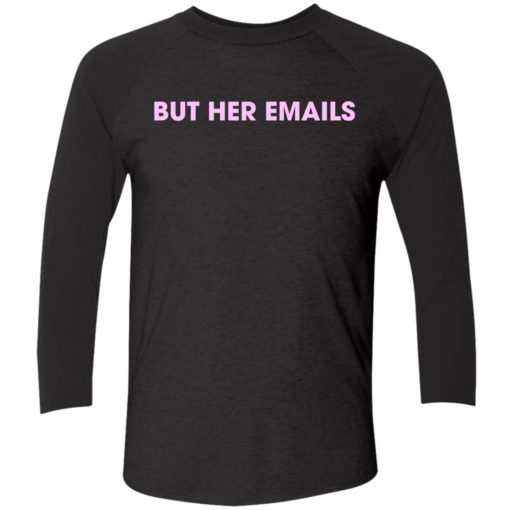 up het up them hat lele buck Hillary Clinton but her emails shirt 9 1 H*llary Cl*nton but her emails shirt