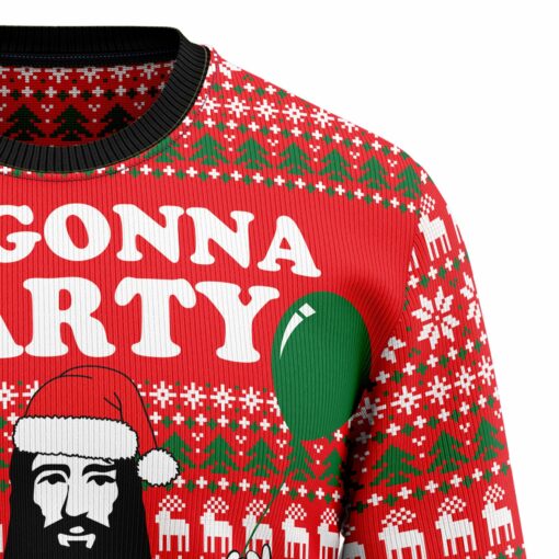 16640936633899fca29d We gonna party Christmas sweater