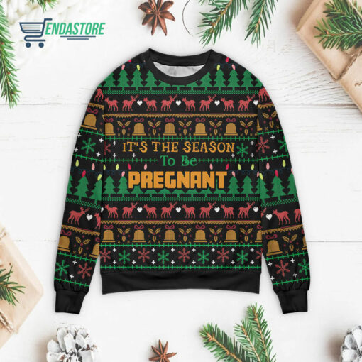 Front 72 4 4 It's the season to be Pregnant Christmas sweater