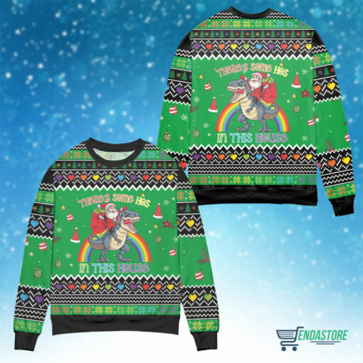 Front Back 32 Santa Claus riding dinosaur there’s some hos in this house Christmas sweater
