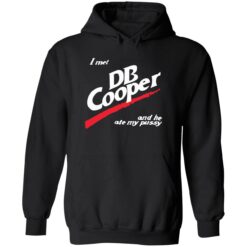 I met DP cooper and he ate my pussy 2 1 I met DB cooper and he ate my p*ssy shirt