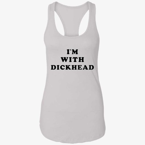 Im with dick head shirt 7 1 I'm with d*ck head shirt