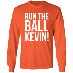 Run The Ball Kevin lohn 600x600 1 Run the ball kevin shirt