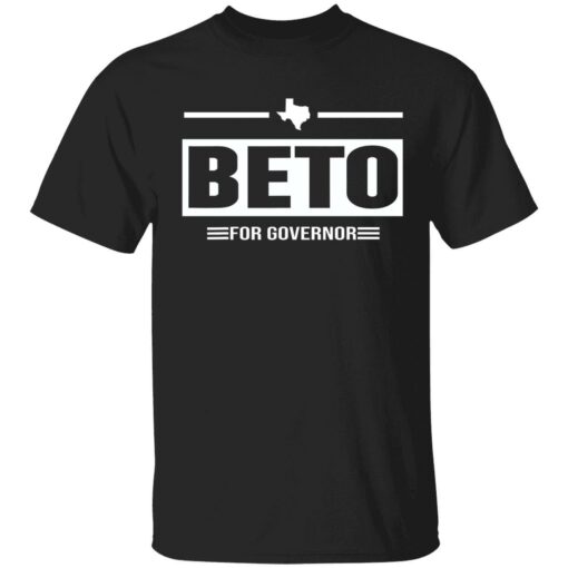 endas Beto for governor 1 1 Beto for governor shirt