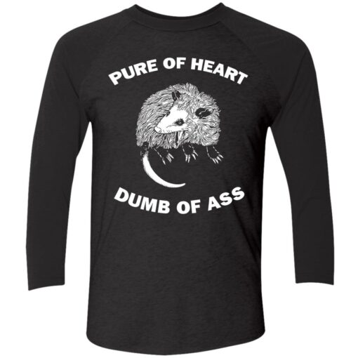 endas Pure Of Heart Dumb Of Ass 9 1 Mouse pure of heart dumb of a** shirt
