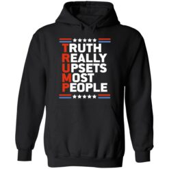endas Truth Really Upsets Most People 2 1 Truth really upsets most people shirt