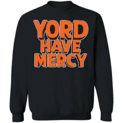 endas Yordan yord have mercy 2022 shirt 3 1 Yord have mercy shirt
