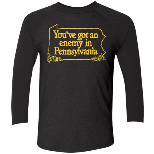 endas Youve Got An Enemy In Pennsylvania 9 1 You've got an enemy in pennsylvania shirt