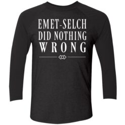 endas emet selch did nothing wrong 9 1 Emet selch did nothing wrong shirt
