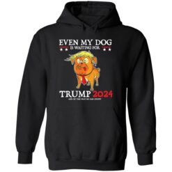 endas even my dog is waiting for trump 2024 t shirt 2 1 Even my dog is waiting for Tr*mp 2024 shirt