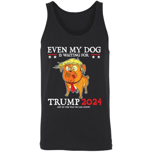endas even my dog is waiting for trump 2024 t shirt 8 1 Even my dog is waiting for Tr*mp 2024 shirt