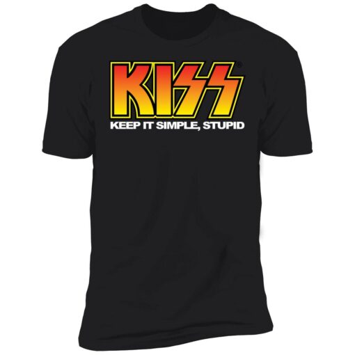 endas keep it simple stupid shirt 5 1 Kiss keep it simple stupid shirt