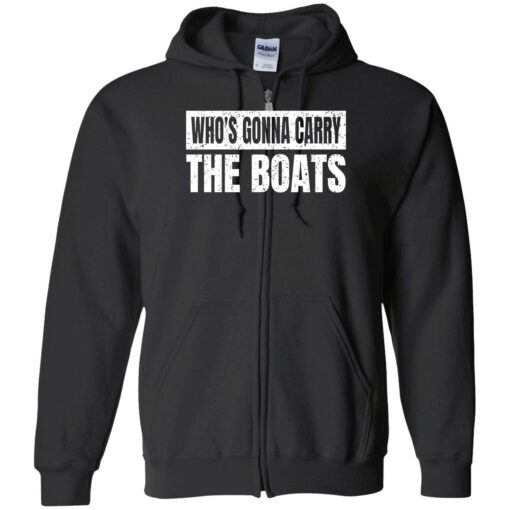 endas whos gonna carry the boats 10 1 Who's gonna carry the boats shirt