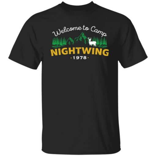 redirect08062021050853 Welcome to camp nightwing 1978 shirt