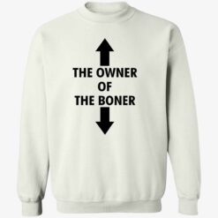 the owner of the boner shirt black 3 1 The owner of the boner white shirt
