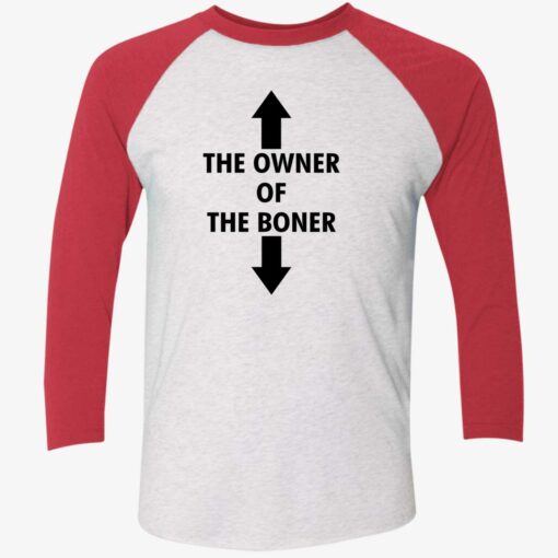 the owner of the boner shirt black 9 1 The owner of the boner white shirt