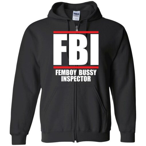 up het Femboy Bussy 10 1 FBI femboy bussy inspector shirt