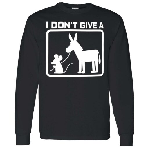 up het I dont give a mouses and donkey shirt 4 1 I don't give a mouse's and donkey shirt