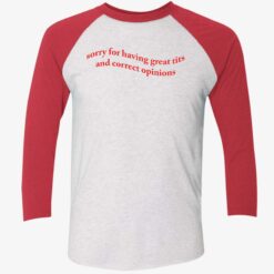 up het Sorry For Having Great Tits And Correct Opinions 9 1 Sorry for having great tits and correct opinions shirt