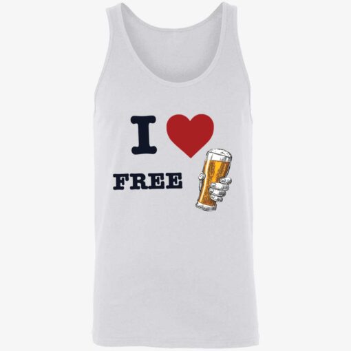 up het i love free drink 8 1 I love free drink shirt
