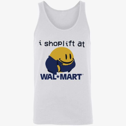 up het i shoplift at walmart 8 1 I shoplift at wal*mart shirt