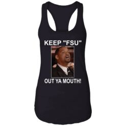 up het keep my wife name out your mouth 1 7 1 Will Smith keep fsu out ya mouth shirt