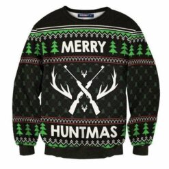 16324024600878f7691a Merry Huntmas Christmas sweater