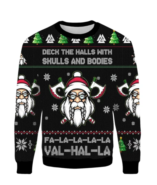 a 2 Deck the halls with skulls and bodies falalala valhalla Christmas sweater