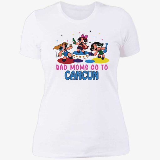 bad mom go to cancun shirt 6 1 Bad mom go to cancun hoodie