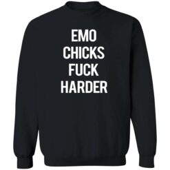 emo chicks fuck harder 3 1 Emo chicks fuck harder shirt