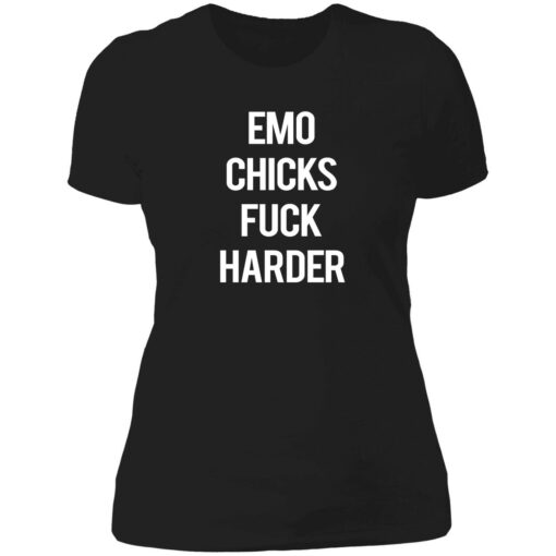 emo chicks fuck harder 6 1 Emo chicks fuck harder shirt